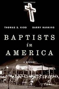 Baptists in America: A History