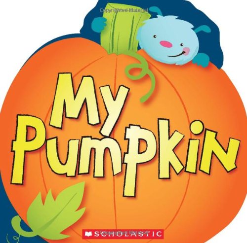 My Pumpkin by Lily Karr  ,