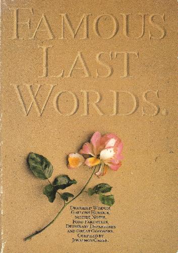 Famous Last Words by Green