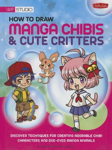 How to Draw Manga Chibis &amp; Cute Critters by Samantha Whitten