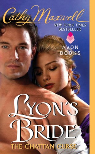 Lyon's Bride: The Chattan Curse by Cathy Maxwell