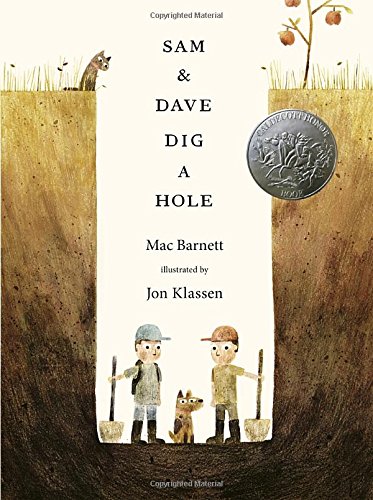 Sam and Dave Dig a Hole by Mac Barnett