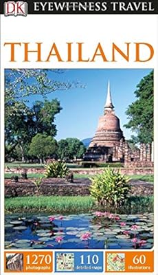 DK Eyewitness Travel Guide: Thailand