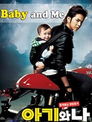 Baby and Me