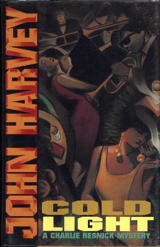 Cold Light by John Harvey