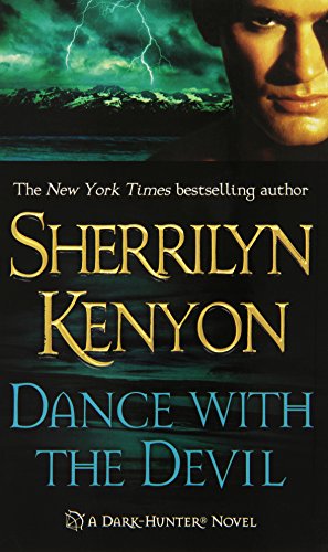 Dance with the Devil by Sherrilyn Kenyon