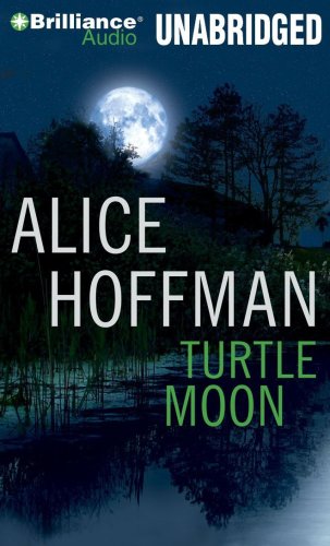 Turtle Moon by Alice Hoffman
