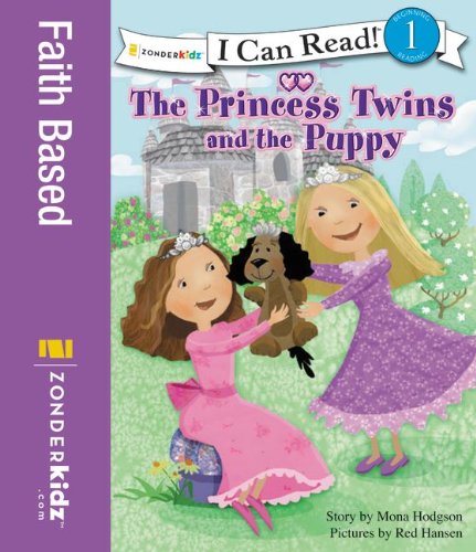 The Princess Twins and the Puppy by Mona Hodgson