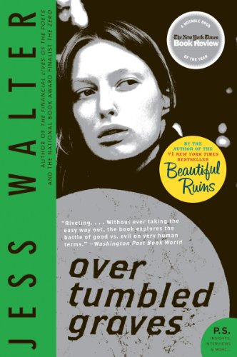 Over Tumbled Graves by Jess Walter