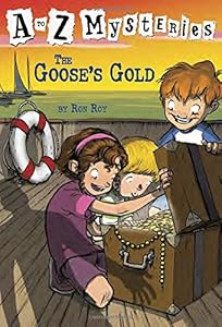 
The Goose's Gold (A to Z Mysteries) 