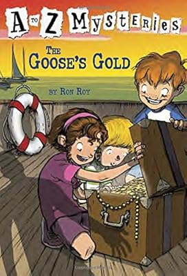
The Goose's Gold (A to Z Mysteries) 
