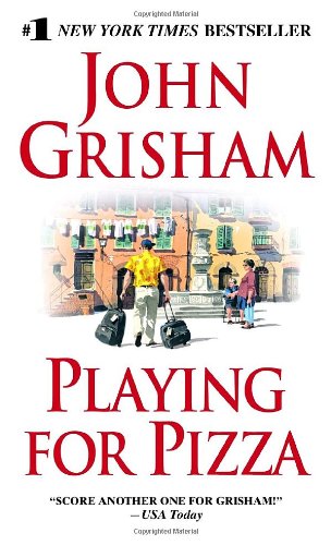 Playing for Pizza by John Grisham
