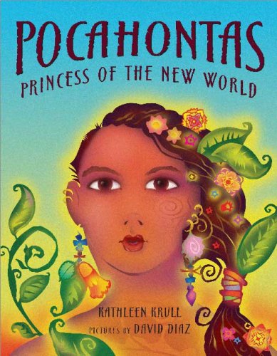 Pocahontas : Princess of the New World by Kathleen Krull
