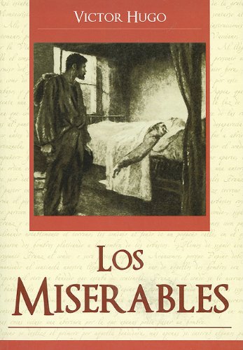 Los Miserables = Les Miserables by Victor Hugo