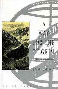A Way for the Pilgrim: Book of Meditations by J.Barrie Shepherd