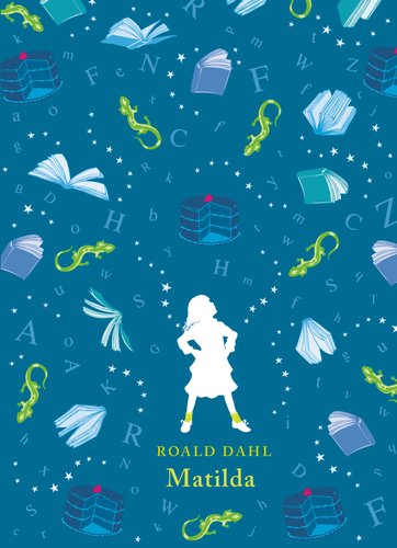Matilda: Broadway Tie-In by Roald Dahl