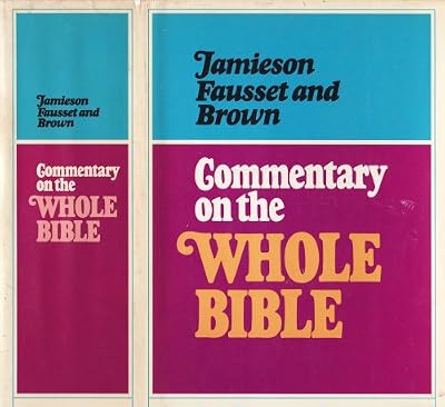 Commentary on the Whole Bible (Practical and Explanatory)