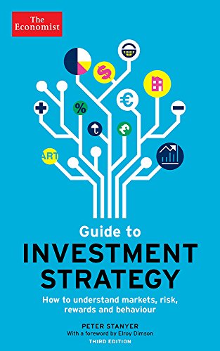The Economist Guide to Investment Strategy by Peter Stanyer