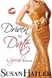 Driven to Date (Better Date than Never)