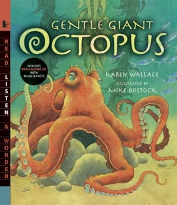 Gentle Giant Octopus with Audio: Read, Listen, &amp; Wonder