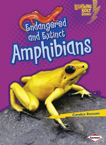 Endangered and Extinct Amphibians by Candice F Ransom