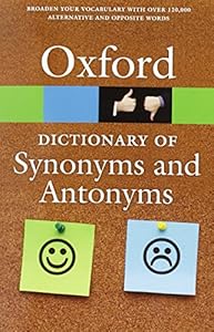 The Oxford Dictionary of Synonyms and Antonyms