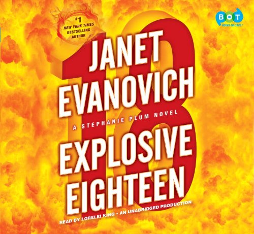 Explosive Eighteen by Janet Evanovich