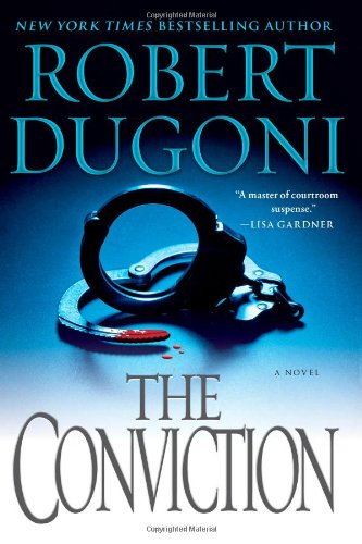 The Conviction: A Novel by Robert Dugoni