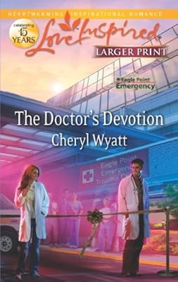 The doctor's devotion