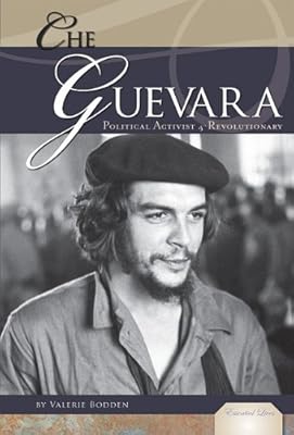 Che Guevara: Political Activist &amp; Revolutionary
