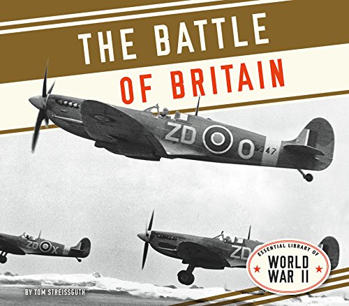 The Battle of Britain by Tom Streissguth