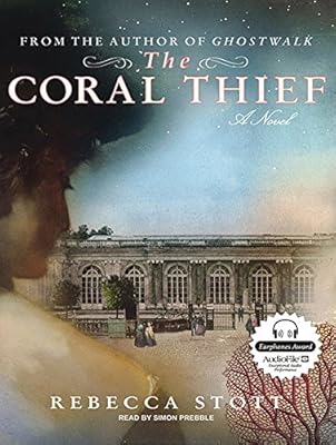 The Coral Thief: A Novel