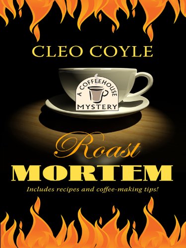 Roast Mortem by Cleo Coyle