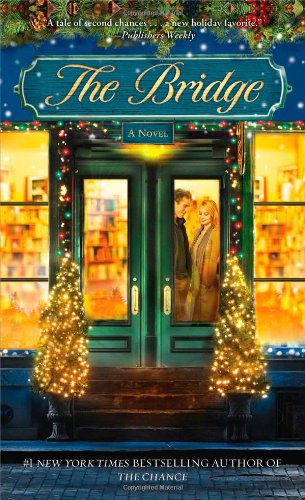 The Bridge: A Novel by Karen Kingsbury