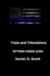 Trials and Tribulations by Ken Doss