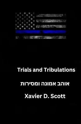Trials and Tribulations