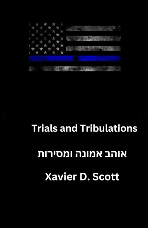 Trials and Tribulations by Ken Doss