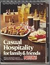 CASUAL HOSPITALITY FOR FAMILY & FRIENDS