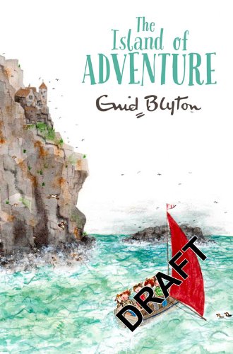 The Island of Adventure by Enid Blyton