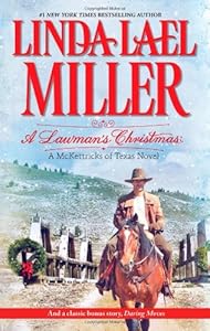 A Lawman's Christmas: A McKettricks of Texas Novel: A Lawman's Christmas Daring Moves (Hqn)