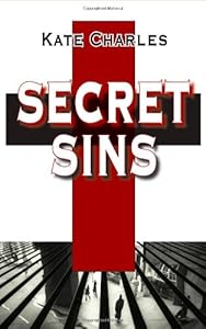 Secret Sins: A Callie Anson Mystery (Callie Anson Series)