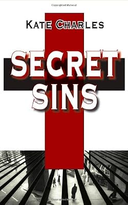 Secret Sins: A Callie Anson Mystery (Callie Anson Series)