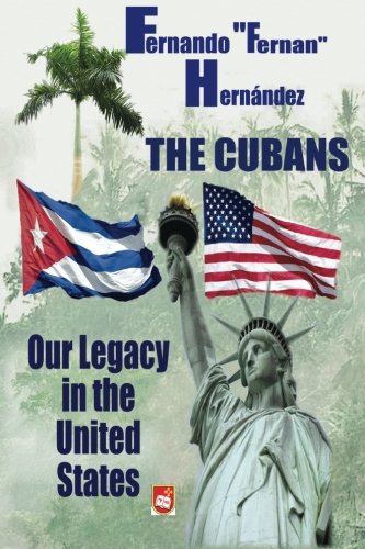The Cubans: Our Legacy in the United States: a collective biography.