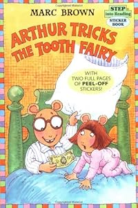 Arthur Tricks the Tooth Fairy (Step-Into-Reading, Step 3)