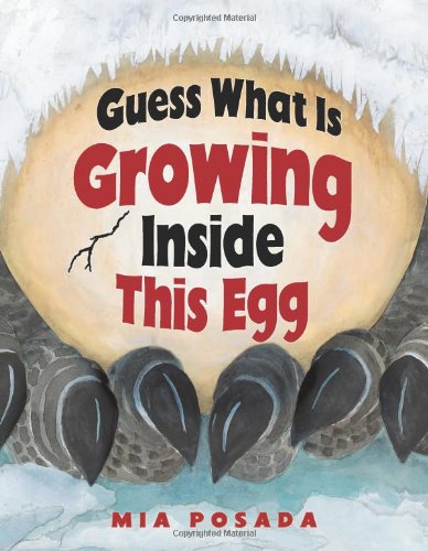 Guess What Is Growing Inside This Egg by Mia Posada