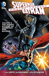 Worlds' Finest Vol. 6 by Paul Levitz