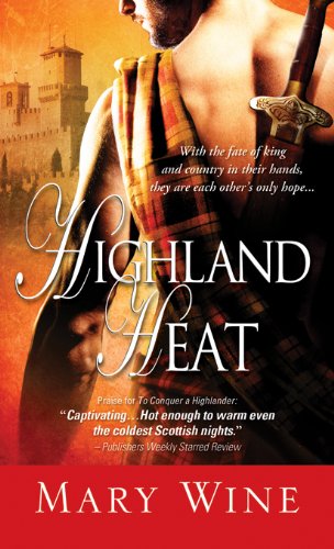 Highland Heat (Hot Highlanders) by Mary Wine
