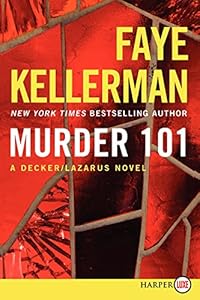 Murder 101 LP: A Decker/Lazarus Novel