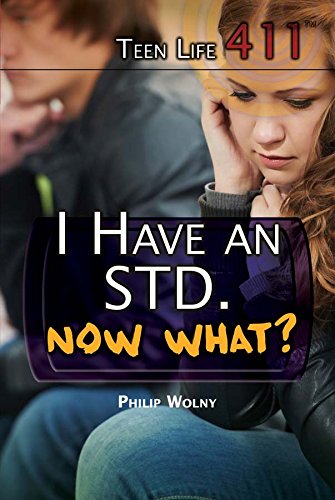 I Have an STD, Now What? by Philip Wolny