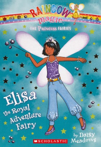 Elisa The Royal Adventure Fairy by Daisy Meadows